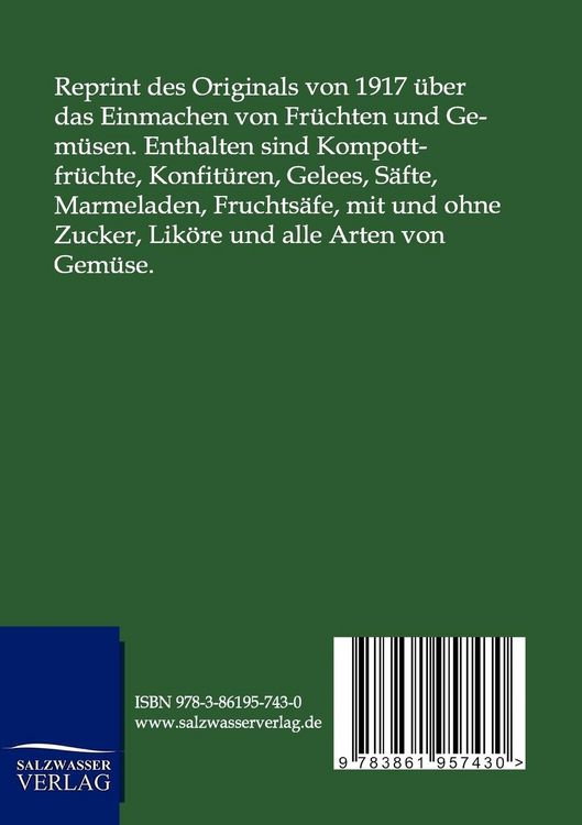 Produktbild: Das Einmachen der Fr&uuml;chte und Gem&uuml;se mit und ohne Apparat