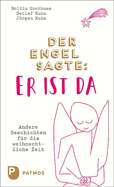 Produktbild: Der Engel sagte: Er ist da
