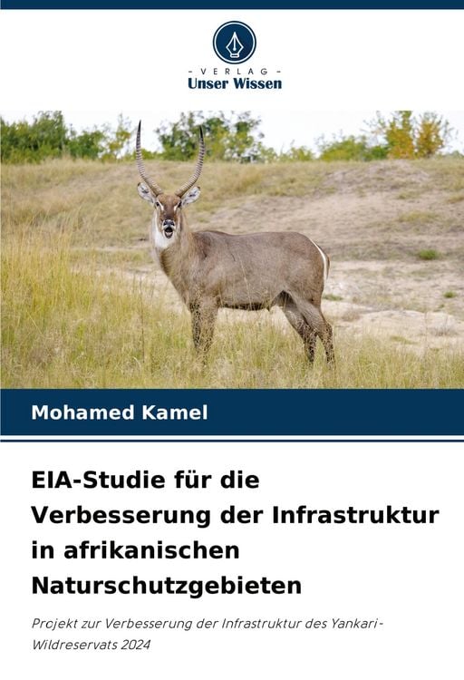 Produktbild: EIA-Studie f&uuml;r die Verbesserung der Infrastruktur in afrikanischen Naturschutzgebieten