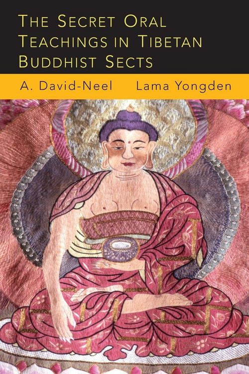 Produktbild: The Secret Oral Teachings in Tibetan Buddhist Sects
