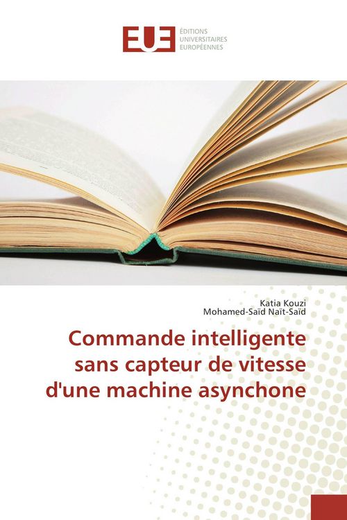Produktbild: Commande intelligente sans capteur de vitesse d'une machine asynchone