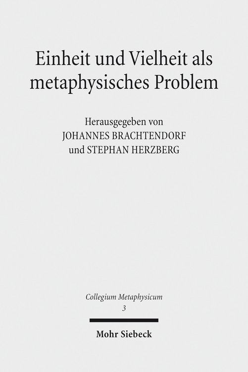 Produktbild: Einheit und Vielheit als metaphysisches Problem