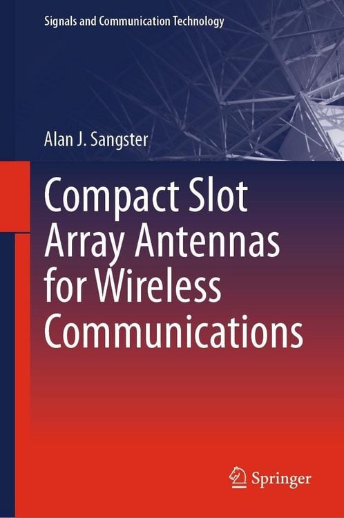 Produktbild: Compact Slot Array Antennas for Wireless Communications
