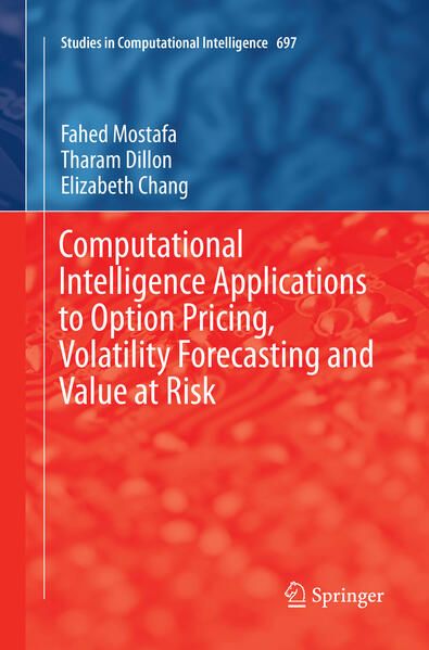 Produktbild: Computational Intelligence Applications to Option Pricing, Volatility Forecasting and Value at Risk