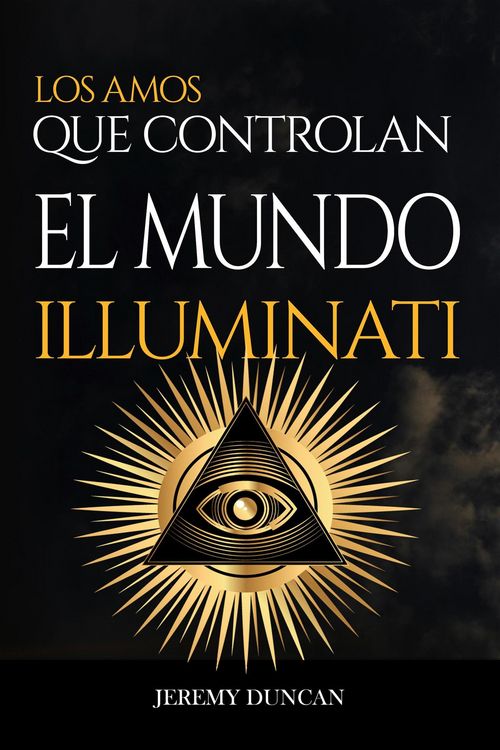 Produktbild: Illuminati: los amos que controlan el mundo