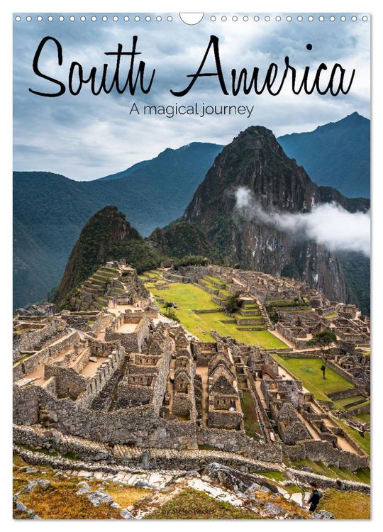 Produktbild: South America - A magical journey (Wall Calendar 2026 DIN A3 portrait), CALVENDO 12 Month Wall Calendar