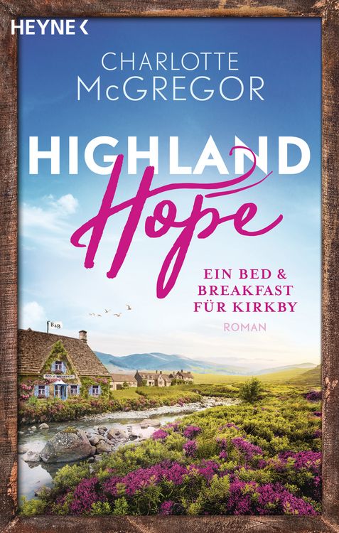 Produktbild: Highland Hope 1 - Ein Bed & Breakfast f&uuml;r Kirkby