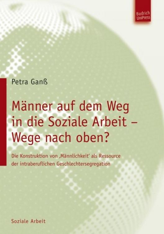 Produktbild: M&auml;nner auf dem Weg in die Soziale Arbeit - Wege nach oben?
