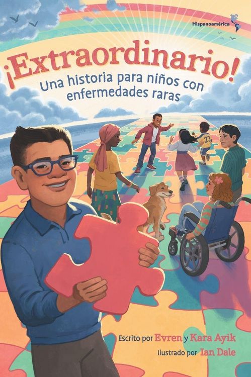 Produktbild: &iexcl;Extraordinario! Una historia para ni&ntilde;os con enfermedades raras (Hispanoam&eacute;rica)