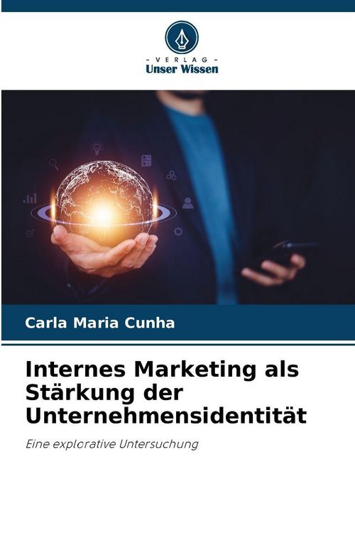 Produktbild: Internes Marketing als St&auml;rkung der Unternehmensidentit&auml;t
