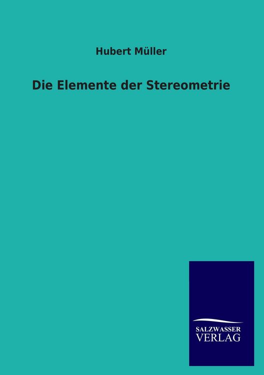Produktbild: Die Elemente der Stereometrie