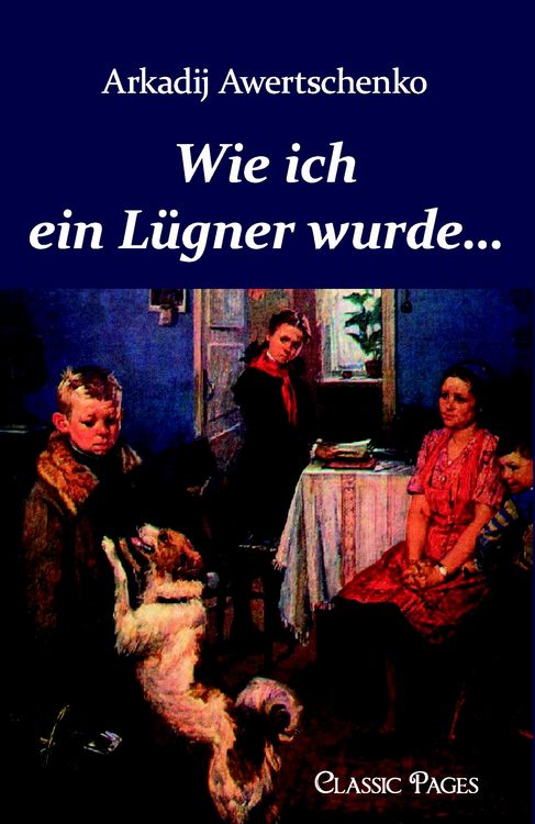 Produktbild: Wie ich ein L&uuml;gner wurde.