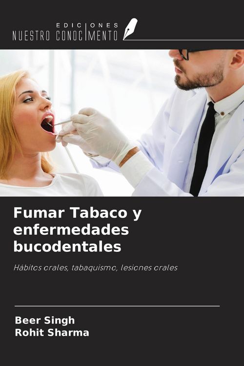 Produktbild: Fumar Tabaco y enfermedades bucodentales