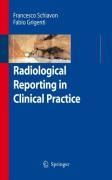 Produktbild: Radiological Reporting in Clinical Practice