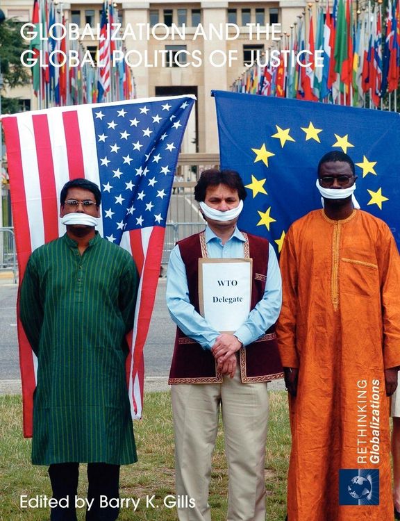 Produktbild: Globalization and the Global Politics of Justice