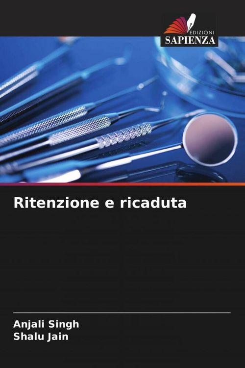 Produktbild: Ritenzione e ricaduta