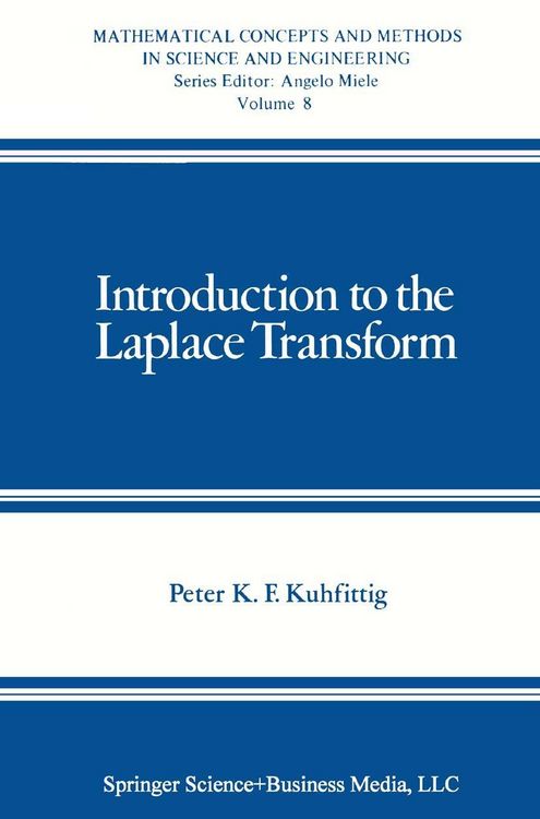 Bild vom Artikel Introduction to the Laplace Transform vom Autor Peter K. F. Kuhfittig