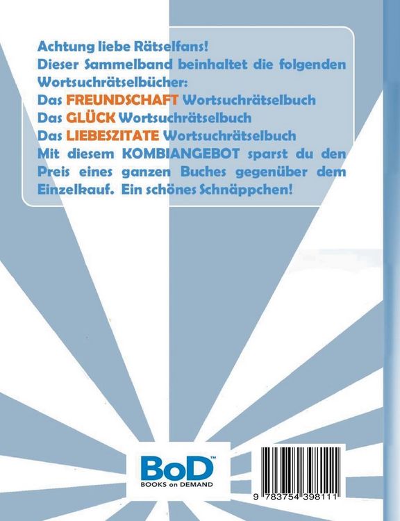 Produktbild: WORTSUCHR&Auml;TSEL 3 in 1 SAMMELBAND FREUNDSCHAFT, GL&Uuml;CK und LIEBESZITATE