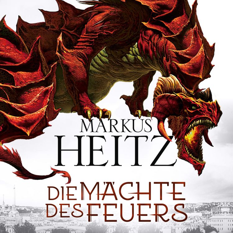 Produktbild: Die M&auml;chte des Feuers (Die Drachen-Reihe 1)