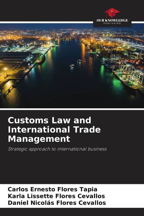 Produktbild: Customs Law and International Trade Management