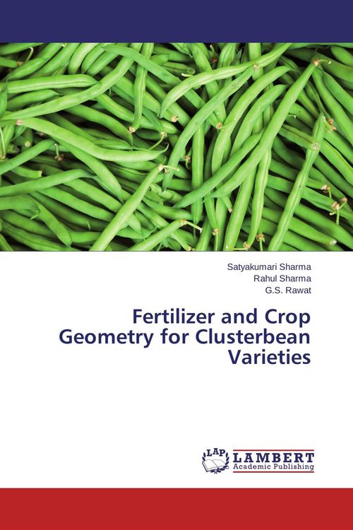 Produktbild: Fertilizer and Crop Geometry for Clusterbean Varieties