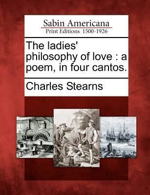 Produktbild: The Ladies' Philosophy of Love: A Poem, in Four Cantos.