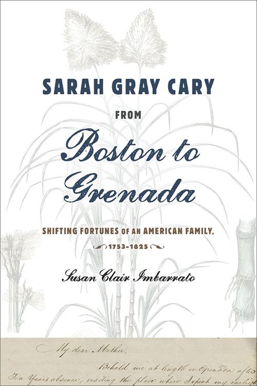 Produktbild: Sarah Gray Cary from Boston to Grenada