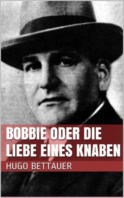 Produktbild: Bobbie oder die Liebe eines Knaben
