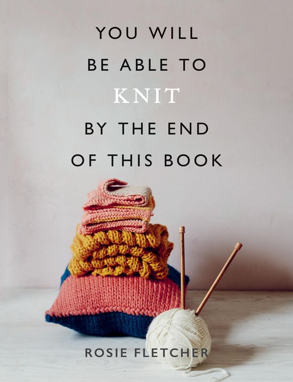 Produktbild: You Will Be Able to Knit by the End of This Book