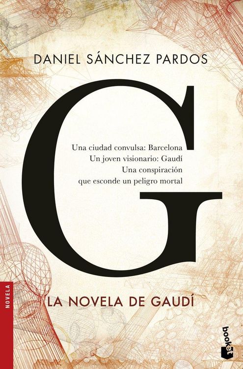 Produktbild: G : la novela de Gaud&iacute;