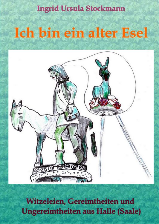 Produktbild: Ich bin ein alter Esel