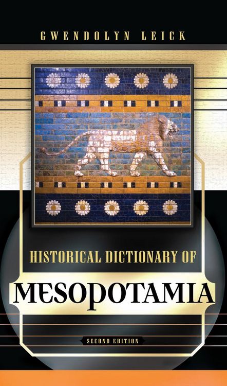 Produktbild: Historical Dictionary of Mesopotamia