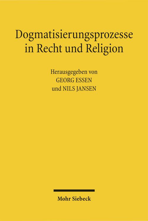 Produktbild: Dogmatisierungsprozesse in Recht und Religion