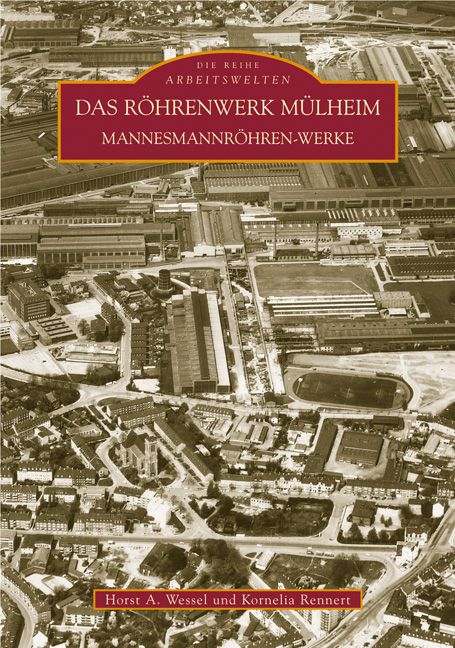 Produktbild: Das R&ouml;hrenwerk M&uuml;lheim