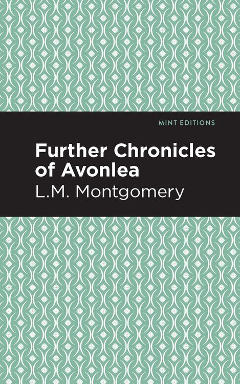 Produktbild: Further Chronicles of Avonlea