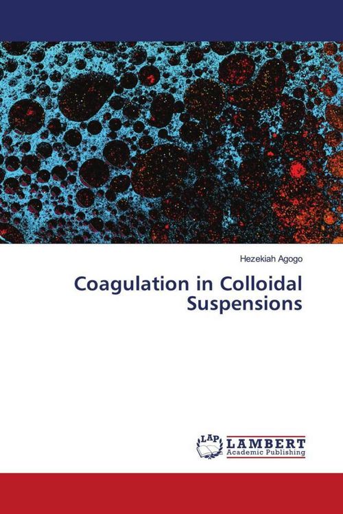 Produktbild: Coagulation in Colloidal Suspensions