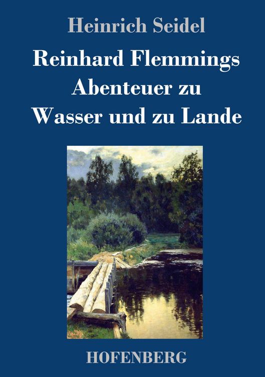 Produktbild: Reinhard Flemmings Abenteuer zu Wasser und zu Lande