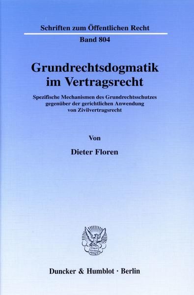 Produktbild: Grundrechtsdogmatik im Vertragsrecht.