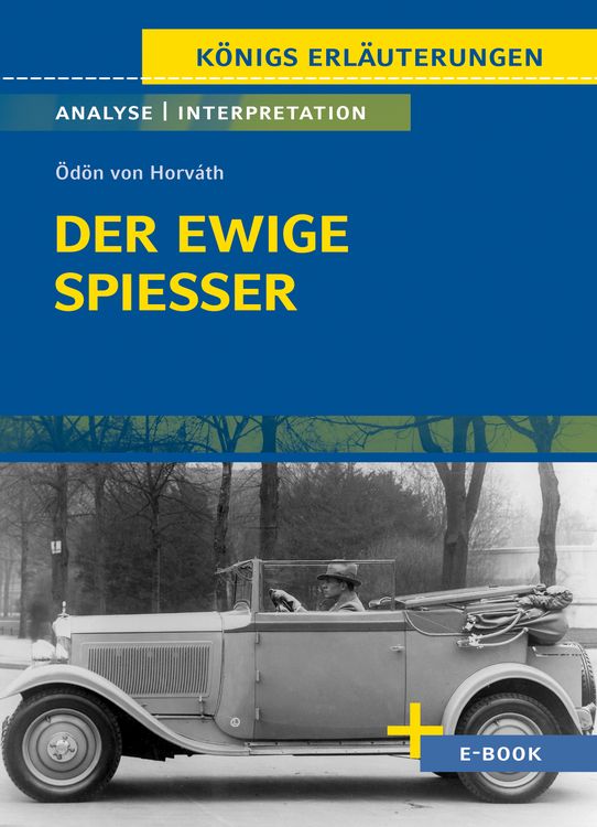 Produktbild: Der ewige Spie&szlig;er von &Ouml;d&ouml;n von Horv&aacute;th - Textanalyse und Interpretation