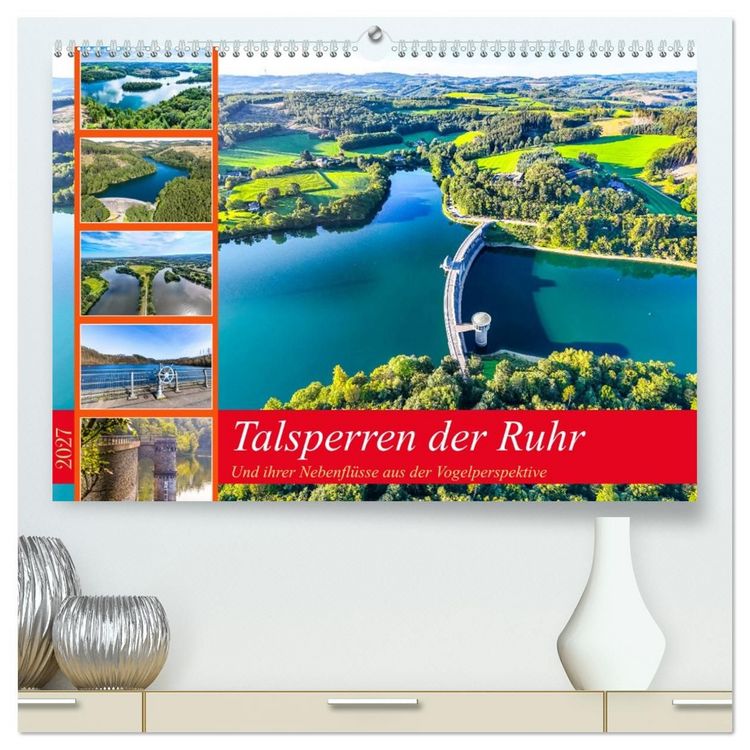 Produktbild: Talsperren der Ruhr und ihrer Nebenfl&uuml;sse aus der Vogelperspektive (hochwertiger Premium Wandkalender 2027 DIN A2 quer), Kunstdruck in Hochglanz
