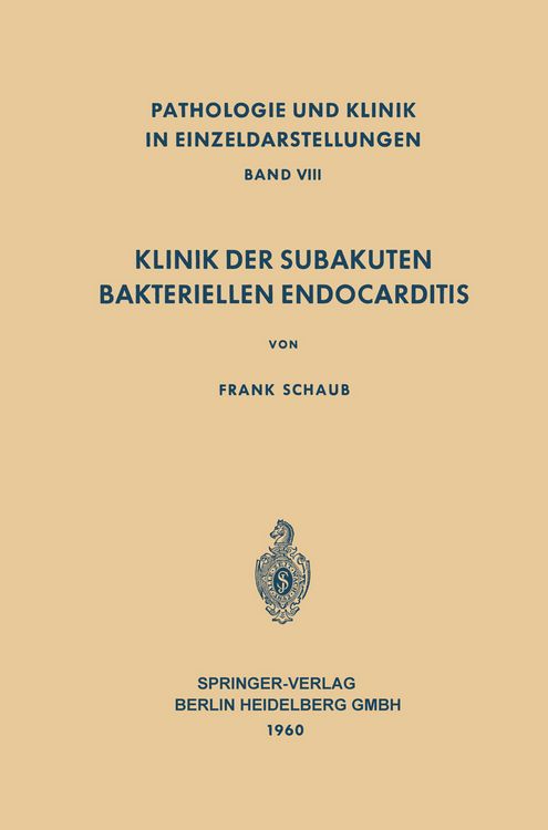 Produktbild: Klinik der Subakuten Bakteriellen Endocarditis (Endocarditis Lenta)