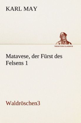 Produktbild: Matavese, der F&uuml;rst des Felsens 1