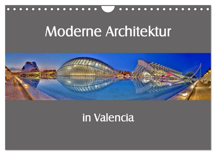 Produktbild: Moderne Architektur in Valencia (Wandkalender 2026 DIN A4 quer), CALVENDO Monatskalender