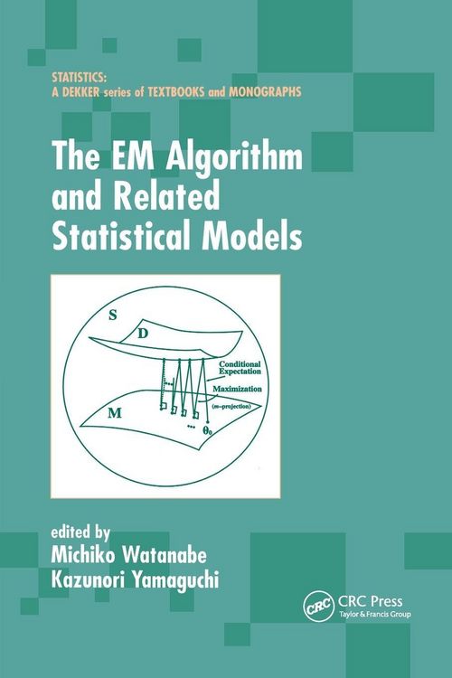 Produktbild: The EM Algorithm and Related Statistical Models