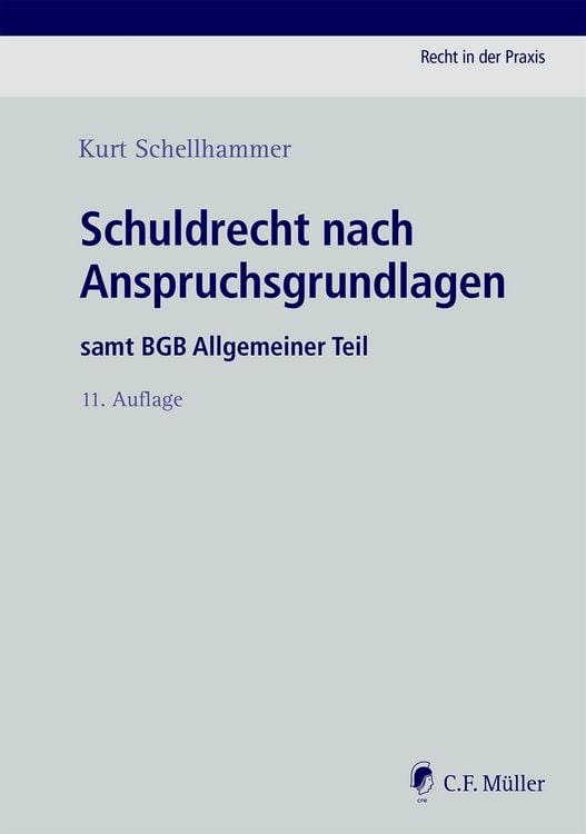 Produktbild: Schuldrecht nach Anspruchsgrundlagen