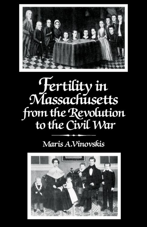 Produktbild: Fertility in Massachusetts from the Revolution to the Civil War