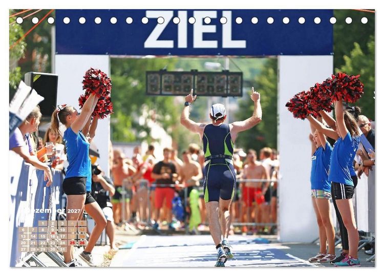 Produktbild: Triathlon: Mit Leidenschaft zur pers&ouml;nlichen Bestzeit (Tischkalender 2027 DIN A5 quer), CALVENDO Monatskalender