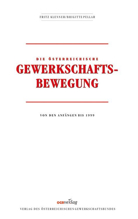 Produktbild: Die &ouml;sterreichische Gewerkschaftsbewegung