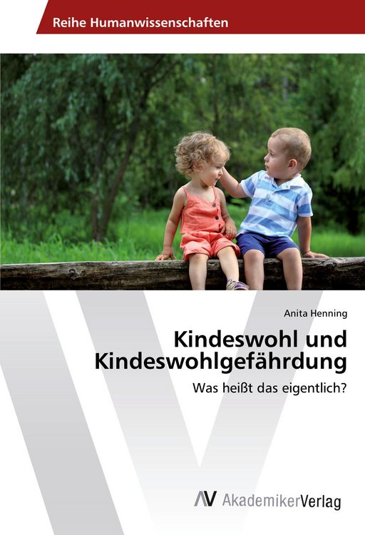 Produktbild: Kindeswohl und Kindeswohlgef&auml;hrdung