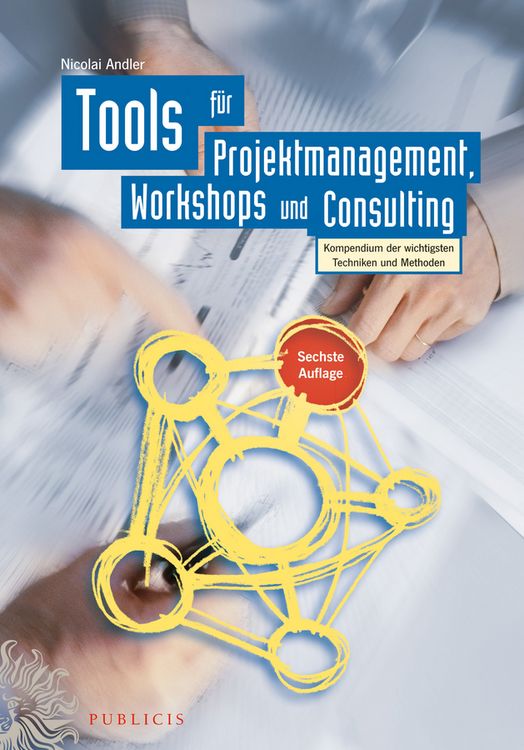 Produktbild: Tools f&uuml;r Projektmanagement, Workshops und Consulting